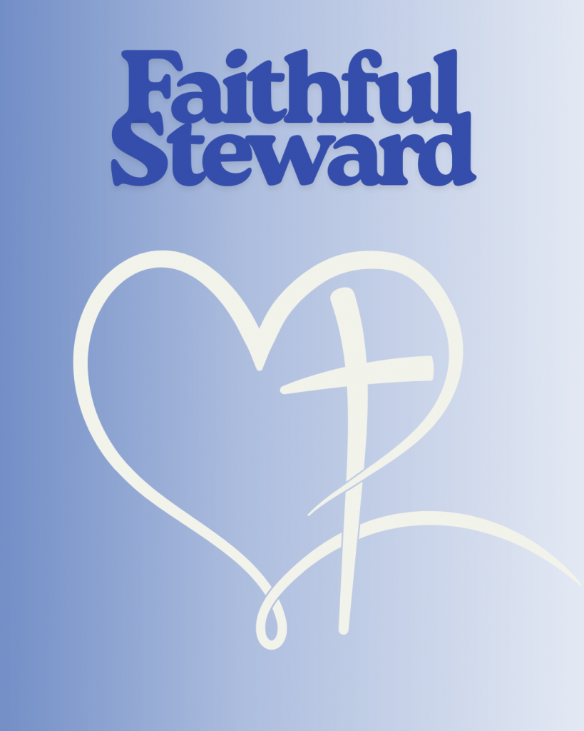 Faithful Steward